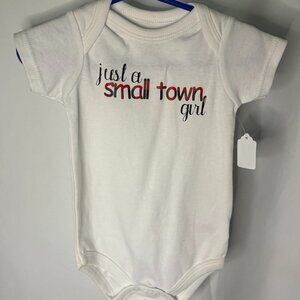 New! Luvable Friends Onesie "Just a Small Town Girl"- Size 6-9m